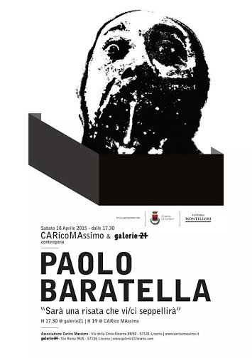 Paolo Baratella – sarà una risata che Vi / Ci seppellirà…